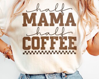 Half Mama Half Coffee PNG: Retro Checkered Design (Digital Download)
