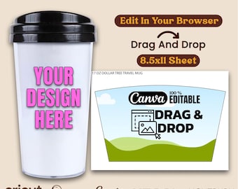Template for Dollar Tree Design Your Own 17 Oz Travel Mug ** DIGITAL FILE**  Not a Physical Cup!!! **made to Wrap the OUTSIDE of the Cup*** - Etsy