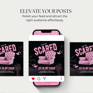 May include: A social media post displayed on a phone, with a Halloween theme. It shows a pink armchair, the words "DON'T BE SCARED," and "SIT IN MY CHAIR." The background is black with spooky elements.