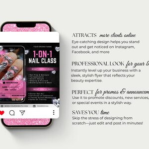 May include: A smartphone shows a pink and black flyer advertising a 1-on-1 nail class. The flyer details nail prep, acrylic designs, and branding. The phone is set against a pink glitter background, with social media icons visible.