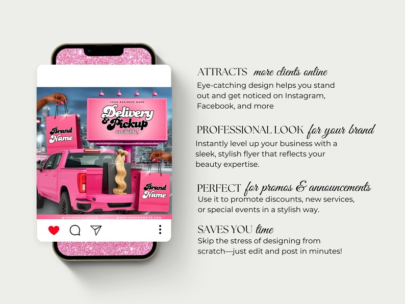 May include: A pink smartphone shows a social media post for a beauty business. The post features a pink pickup truck with a billboard that reads "Delivery & Pickup". Shopping bags and hair extensions are also visible.