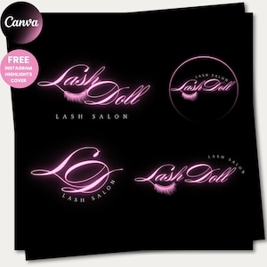 May include: A black background with four pink neon logos for a lash salon. The logos include the text "Lash Doll" with eyelash designs. One logo is in a circle. The image also includes the Canva logo and text that says "FREE INSTAGRAM HIGHLIGHTS COVER".