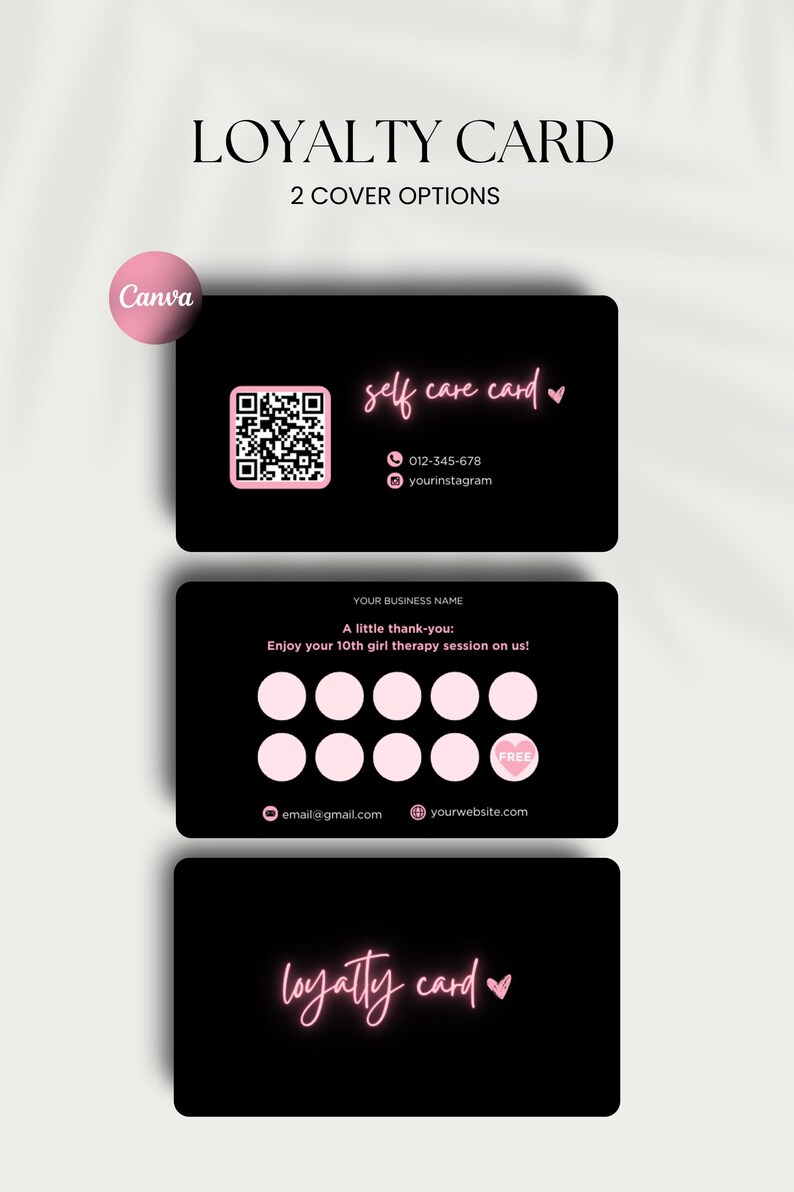 Puede incluir: Dise&ntilde;o de tarjeta de fidelidad negra con texto rosa y un c&oacute;digo QR. La tarjeta incluye el texto "LOYALTY CARD" y "2 COVER OPTIONS". La tarjeta tambi&eacute;n incluye el texto "self care card", un n&uacute;mero de tel&eacute;fono y un nombre de usuario de Instagram.
