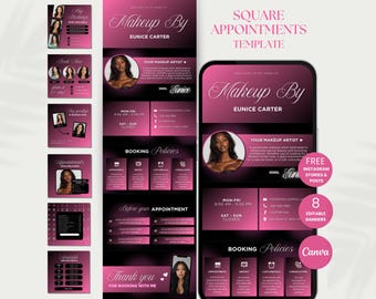 May include: A pink and black square appointments template for "Makeup By Eunice Carter." The design includes a phone mockup, Instagram posts, and editable banners. The template features booking policies and appointment details.