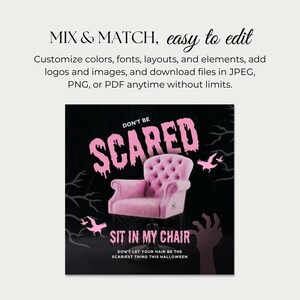 May include: A digital graphic with a black background features a pink tufted chair and the words "DON'T BE SCARED" and "SIT IN MY CHAIR" in pink. The image includes pink bats and a zombie hand, with text about Halloween.