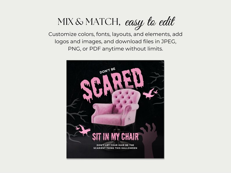 May include: A digital graphic with a black background features a pink tufted chair and the words "DON'T BE SCARED" and "SIT IN MY CHAIR" in pink. The image includes pink bats and a zombie hand, with text about Halloween.