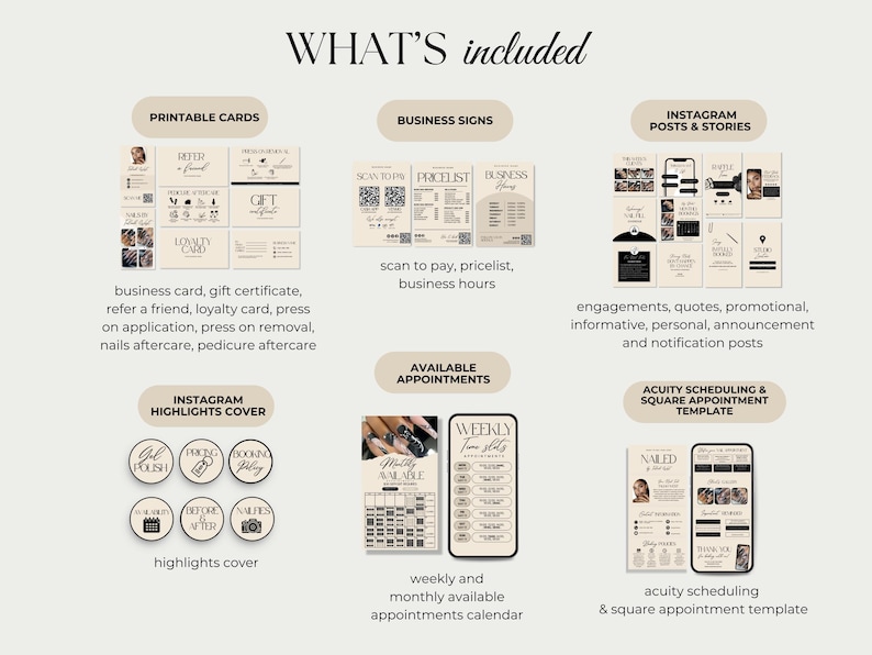 May include: A beige graphic with the text "WHAT'S included" and various digital marketing templates. Includes printable cards, business signs, Instagram posts, highlights covers, appointment calendars, and scheduling templates.