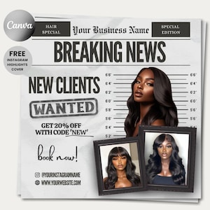 Op de afbeelding: Een promotionele afbeelding voor een kapsalon, ontworpen als een krant. Het bevat de kop "BREAKING NEWS" en "NEW CLIENTS WANTED". De afbeelding bevat portretten van vrouwen met kapsels en tekst die een korting met een code aanbiedt.