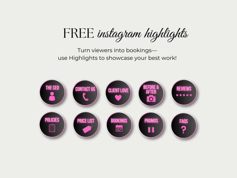 May include: An image promoting Instagram highlights, with the text "FREE instagram highlights". It features black and pink circular icons with text such as "CONTACT US", "CLIENT LOVE", and "FAQS".