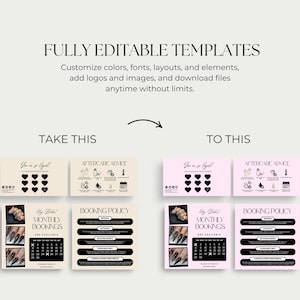 May include: Image showcasing editable templates for customization. The text reads "FULLY EDITABLE TEMPLATES" and "Customize colors, fonts, layouts, and elements, add logos and images, and download files anytime without limits." The image shows before and after examples.