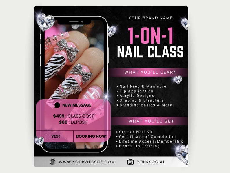 May include: An advertisement for a 1-on-1 nail class. The image shows a smartphone displaying a hand with long, decorated nails. The nails feature zebra print, bows, and rhinestones. Text on the image includes class details and what you'll learn.