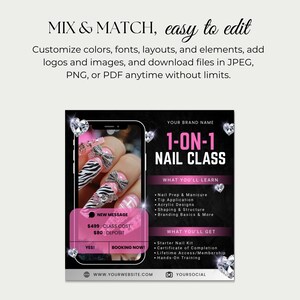 May include: A promotional graphic for a 1-on-1 nail class. The image features a smartphone displaying nail art, with text overlayed. The text includes "1-ON-1 NAIL CLASS", "What You'll Learn", and "What You'll Get". The graphic also states "Mix & Match, easy to edit".