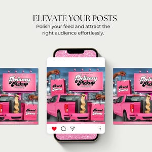 May include: Pink pickup truck with a billboard that says "Delivery & Pickup". The image also shows shopping bags with the brand name. The text "Elevate Your Posts" is at the top.