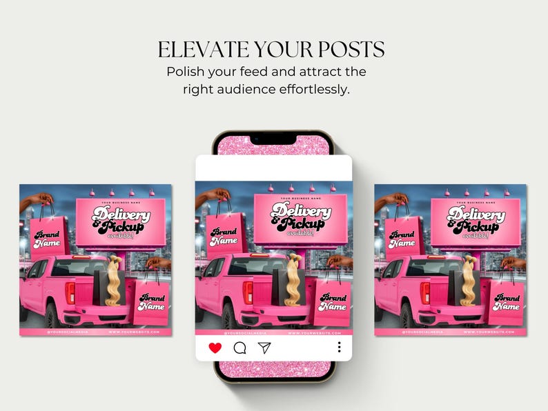May include: Pink pickup truck with a billboard that says "Delivery & Pickup". The image also shows shopping bags with the brand name. The text "Elevate Your Posts" is at the top.