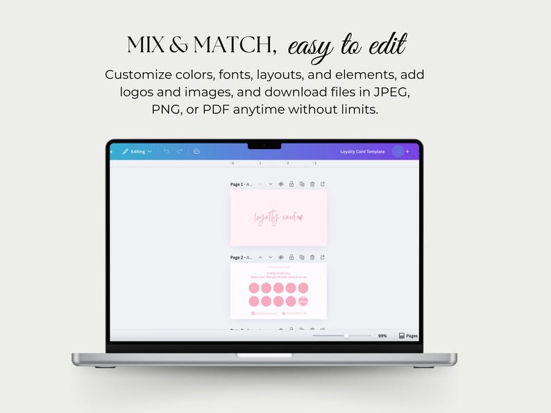 Puede incluir: Un port&aacute;til muestra una plantilla de tarjeta de fidelizaci&oacute;n con el texto "loyalty card" en rosa. Tambi&eacute;n se ve el texto "MIX & MATCH, easy to edit". La plantilla permite personalizar colores, fuentes, dise&ntilde;os y elementos.