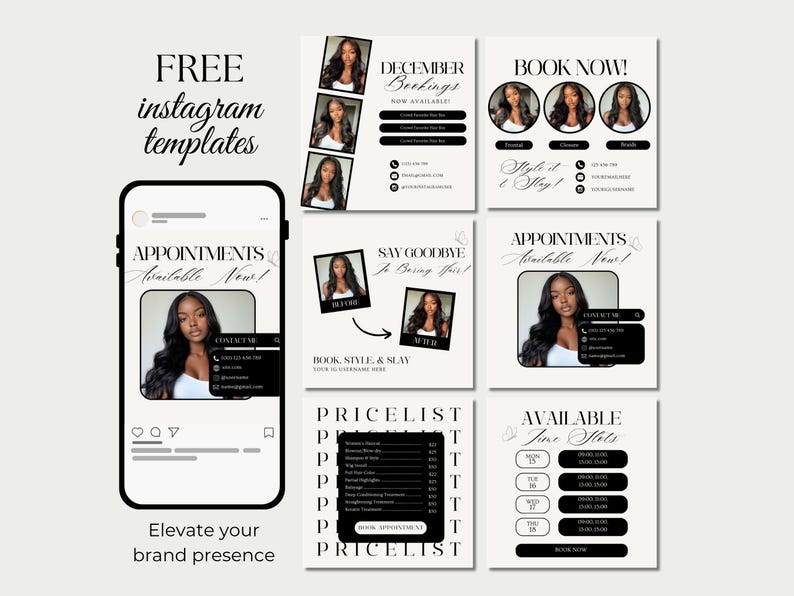 May include: A collection of Instagram templates in black and white, promoting hair styling services. The templates include text such as "Appointments Available Now!" and "Book Now!" with images of a woman with long, wavy hair. The phrase "Elevate your brand presence" is also visible.