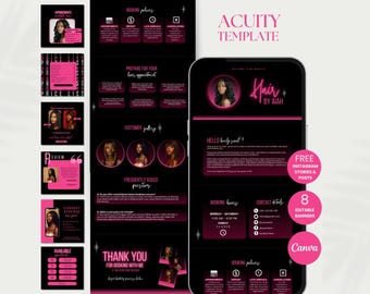 May include: A pink and black Instagram story template for a hair salon. The template includes a welcome message, a price list, a customer gallery, frequently asked questions, booking hours, contact details, and a thank you message. The template is designed to be used with the Acuity scheduling app.