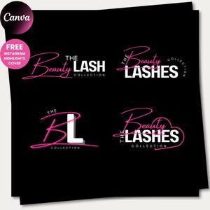 May include: Four variations of a beauty brand logo are displayed on a black background. The logos feature the words "The Beauty Lash Collection" in a cursive pink font, with the word "LASHES" in a bold white font. A pink circle with the word "Canva" is in the upper left corner.