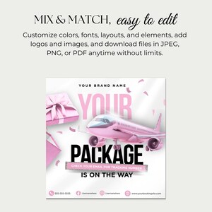 May include: A pink graphic with the words "YOUR PACKAGE IS ON THE WAY" and a pink airplane. The image also includes a pink gift box and envelope. The text "MIX & MATCH, easy to edit" is at the top.