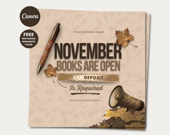 May include: A beige graphic with the text "NOVEMBER BOOKS ARE OPEN" and "£XX DEPOSIT Is Required." Includes a pen, a megaphone, and autumn leaves. The Canva and Instagram Highlights Cover logos are also present.