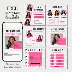 May include: A collection of pink and white Instagram templates for hair services. The templates include text such as "July Bookings," "Book Now," and "Appointments available now!" The image also includes a phone mockup and the text "Elevate your brand presence."