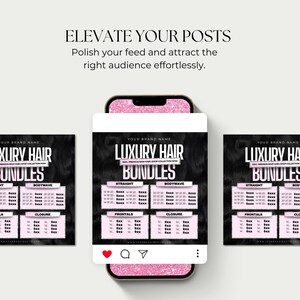 Puede incluir: Imagen de un smartphone que muestra tres gr&aacute;ficos promocionales para "Luxury Hair Bundles". Los gr&aacute;ficos son negros con texto blanco y rosa, mostrando diferentes estilos de cabello. La pantalla del tel&eacute;fono es rosa y el texto "Elevate Your Posts" est&aacute; en la parte superior.