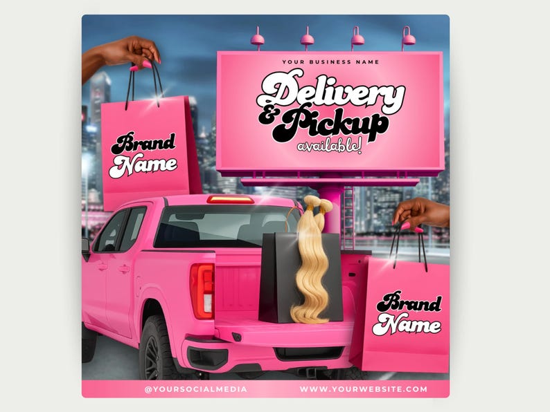 May include: A pink pickup truck with a billboard saying "Delivery & Pickup available!" and shopping bags with "Brand Name" text. The truck bed contains a black box with blonde hair extensions. City skyline in the background.