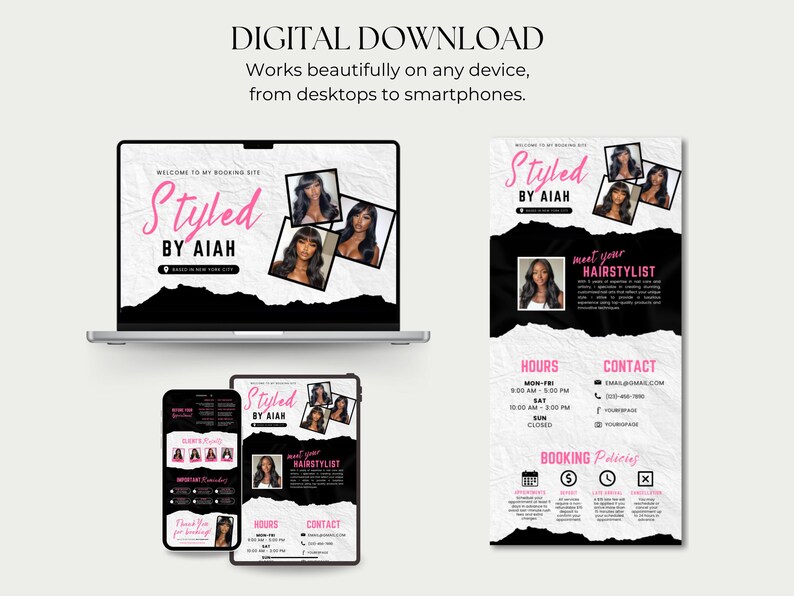 May include: Digital download featuring a hairstylist's booking site design. The design includes the text "Styled by Aiah" on a laptop, phone, and tablet, with images of hairstyles and contact information. The design is in black, white, and pink.