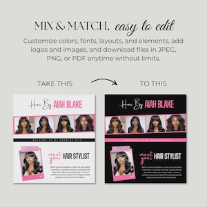 May include: A promotional graphic with the text "MIX & MATCH, easy to edit" and "Hair By Aiah Blake." The image shows a before-and-after design, showcasing a white and black layout with photos of women with long hair. The text reads "meet your HAIR STYLIST."