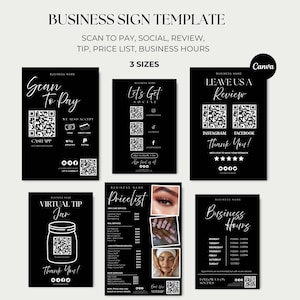 May include: Black and white business sign templates with various QR codes for payment, social media, reviews, and business hours. Includes "Scan to Pay", "Let's Get Social", "Leave Us a Review", "Virtual Tip Jar", "Pricelist", and "Business Hours" signs.