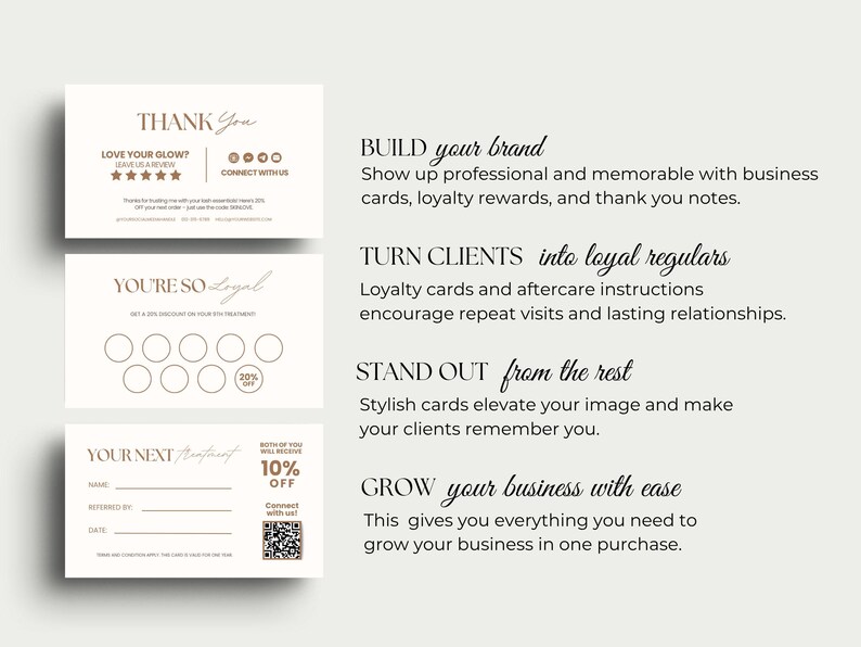 May include: Business card set with a minimalist design in shades of brown and white. Includes thank you cards, loyalty cards, and referral cards. The cards feature text and a QR code.