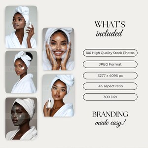 May include: A collection of 100 high-quality stock photos featuring women of color wearing white bathrobes and towels. The photos are in JPEG format, 3277 x 4096 pixels, 4:5 aspect ratio, and 300 DPI.  "BRANDING made easy!"