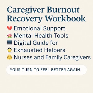 self care workbook for caregivers digital burnout recovery blueprint pdf with proven strategies for stress reduction time control boundary setting and emotional healing printable mental health resource for caregivers at home hospitals or assisted living situations created for sustained daily balance