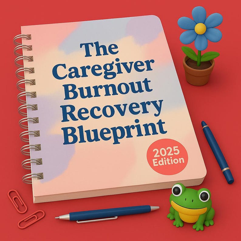 caregiver burnout blueprint digital guide featuring five chapters of recovery strategies including wellness routines stress tools mindset resets boundary creation and emotional healing printable pdf download for personal use created to support overwhelmed caregivers with actionable steps toward healing