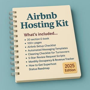 Ultimate Airbnb Host Kit | Setup Checklists, Listing Templates, Guest Scripts, Cleaning Guides, Revenue Trackers, Superhost Roadmap