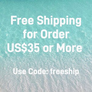 May include: A graphic featuring white text over a turquoise and white rippled water background. The text reads: Free Shipping for Order US$35 or More. Use Code: freeship. The image displays a clear, bright, and textured aquatic surface pattern.