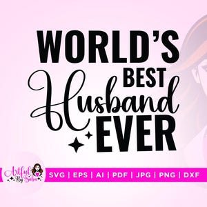 Melhor Marido do Mundo Svg, Cricut, PNG, Svg, sublimação, download instantâneo, arquivo de corte, passar a ferro, transferência térmica, Melhor Marido PNG, Marido svg