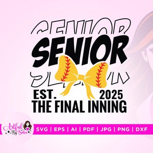 Senior Class Of 2025 Svg, Senior Softball Class Of 2025 Coquette Svg, Cricut, Senior Softball 2025 Svg, Coquette Bow Senior Softball Svg