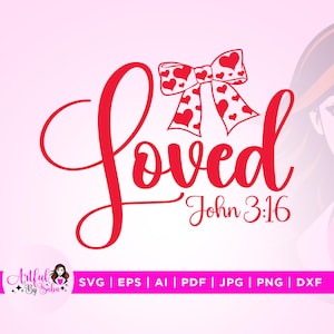 Amado Juan 3:16 Svg, San Valentín Svg, Cricut, Vinilo, Día de San Valentín svg, Versículo bíblico svg, San Valentín cristiano svg, Amado Juan Svg, Png