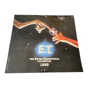 1983 E.T. The Extra-Terrestrial Calendar Vintage Movie Collectible