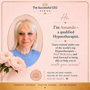 Meet Amanda Anderson, Paul McKenna-trained UK Hypnotherapist and creator of The Successful CEO Series for women in business and female entrepreneurs.