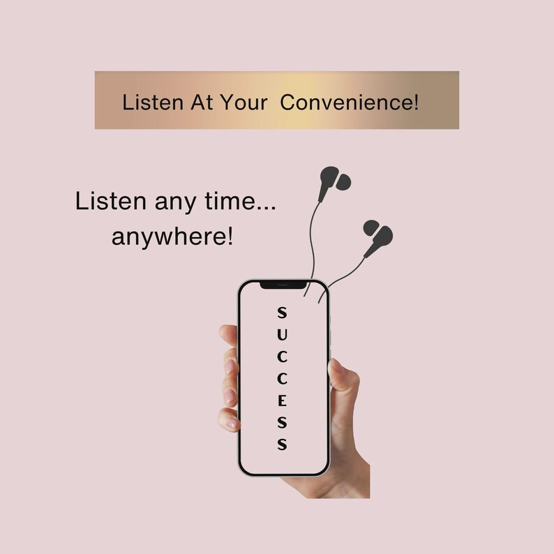 Pode incluir: Um smartphone exibindo a palavra SUCCESS verticalmente na tela, conectado a fones de ouvido pretos com fio. O texto Listen At Your Convenience! e Listen any time... anywhere! aparece em preto sobre um fundo rosa claro.