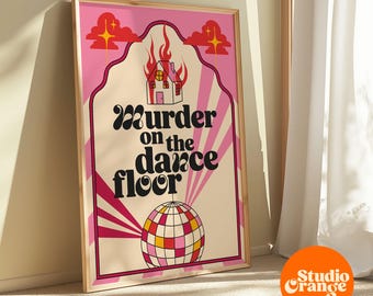 Murder on the Dancefloor Retro Print – 60s 70s Wall Art