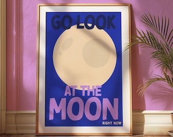 Go Look at the Moon Print, Typographic Kitchen Art