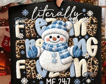 Faux Yarn Literally Freezing Winter Png, Leopard Christmas Png, Winter Christmas Png, Chunky Knit Cute Snowman Png, Freezing Season Png