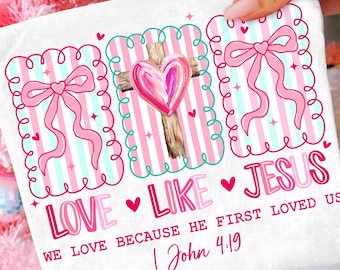 He Loves Us First Png, Glitter Valentine Jesus Cross png, John 3:16 png, Retro Loved valentine png, Christian Valentine,Bible Verses png
