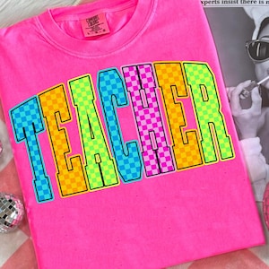 Neon Checkered Teacher PNG, Back to School PNG Neon Disstressed, Coquette Kindergarten 1st 2nd 3rd Grade Teacher Png, Hand Drawn,Colorful