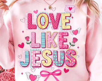 Preppy Love Like Jesus PNG, Coquette Jesus Valentine Png, Preppy Valentine’s Day Checkered Png, Jesus Valentine’s Day Png, Loved John 3:16