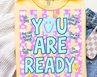Striped Floral You Are Ready Neon Png, Matching State Testing Png, Teacher Team, Cute School Testing Day Png, Testing Coordinator, Staar day