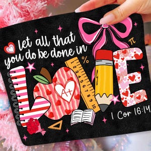 Professeur amour PNG, enseignant chrétien Png, salle de classe de la Saint-Valentin, règle crayon pomme PNG, enseignant de la foi Png, professeur de versets bibliques, 1 cor 16 14 image 5